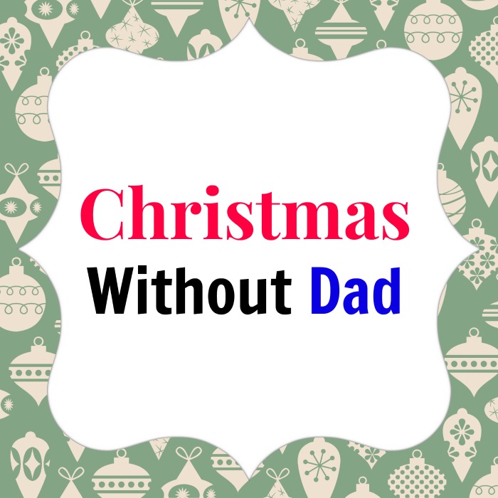christmas without daddy