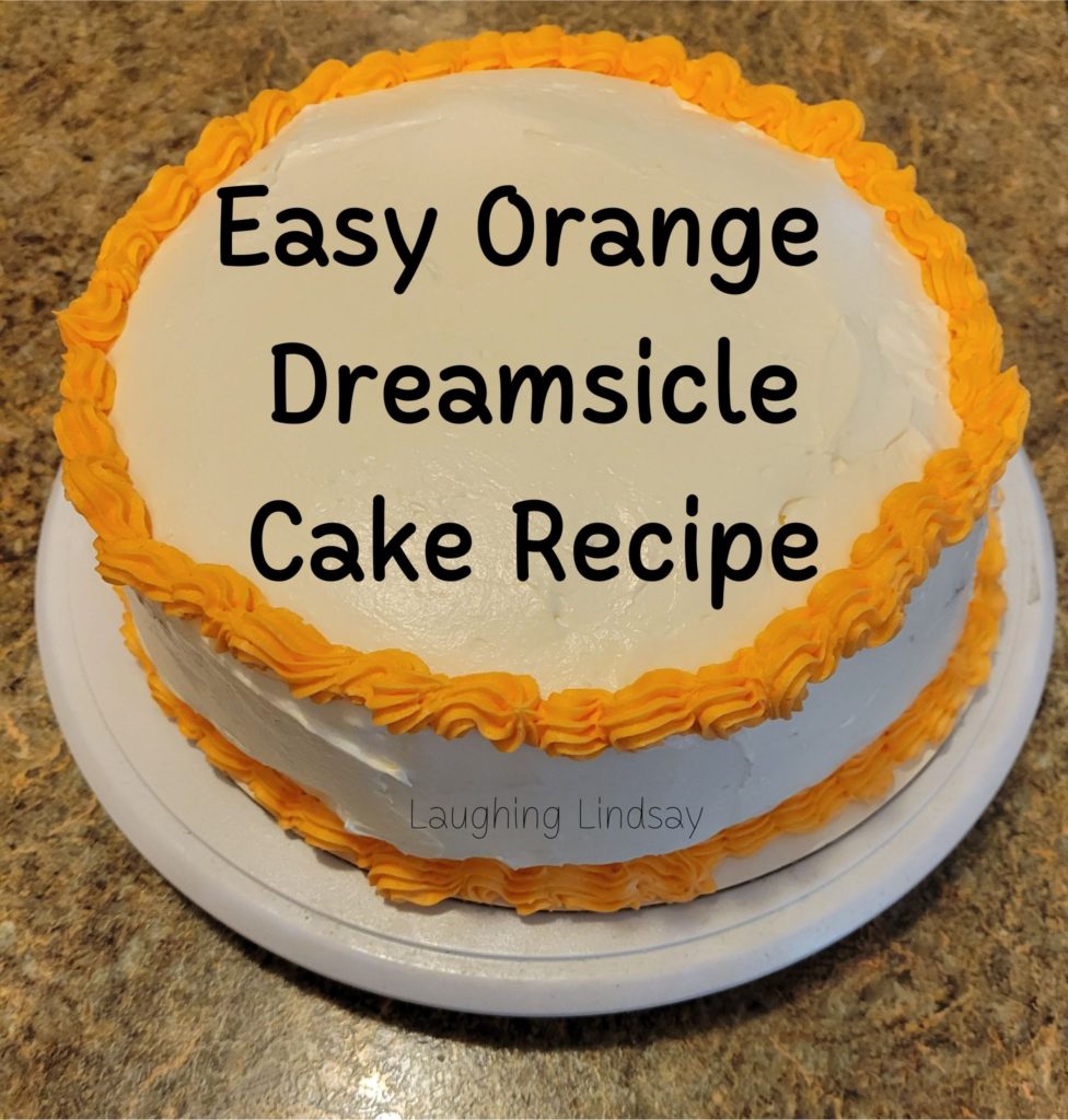 Easy Orange Dreamsicle Cake Recipe