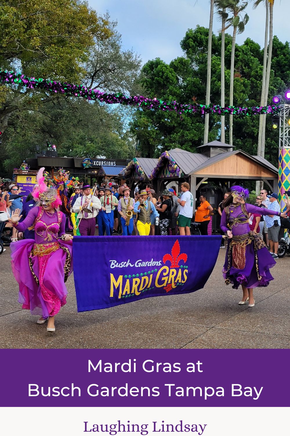 Mardi Gras at Busch Gardens Tampa Bay Laughing Lindsay