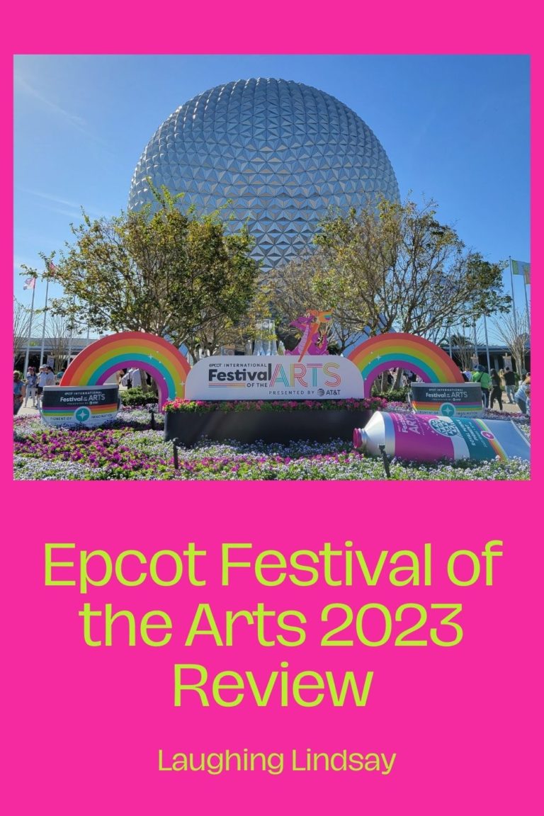 Epcot Festival of the Arts 2023 Review Laughing Lindsay