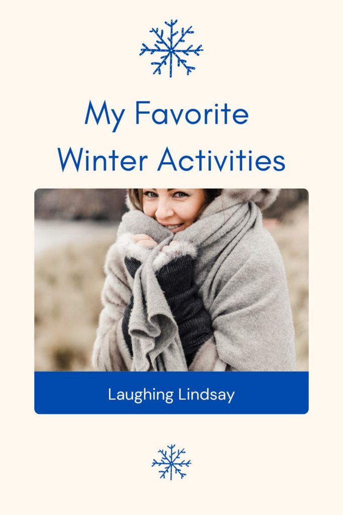 My Favorite Winter Activities 