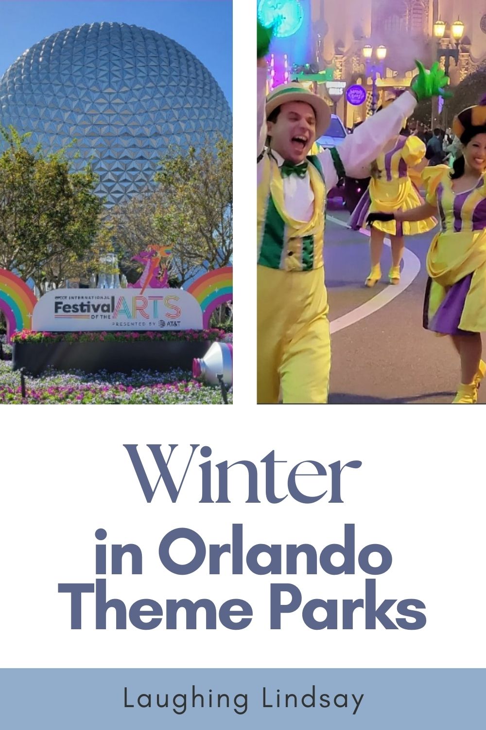 Winter in Orlando Theme Parks Guide - Laughing Lindsay