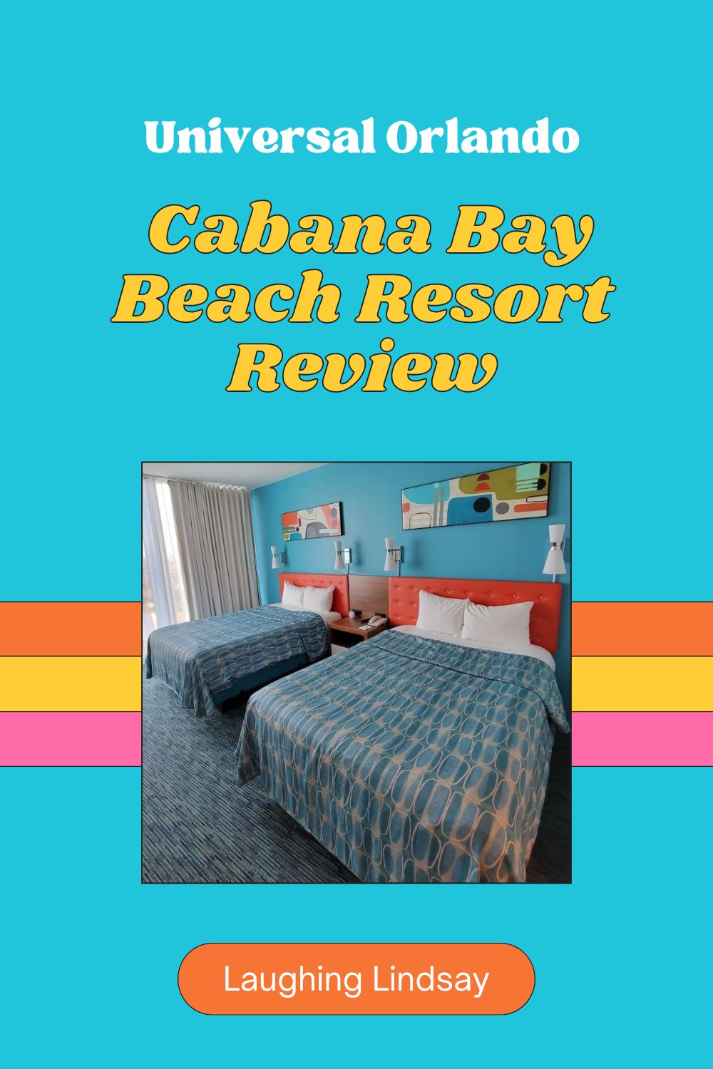 Cabana Bay Beach Resort Review - Laughing Lindsay