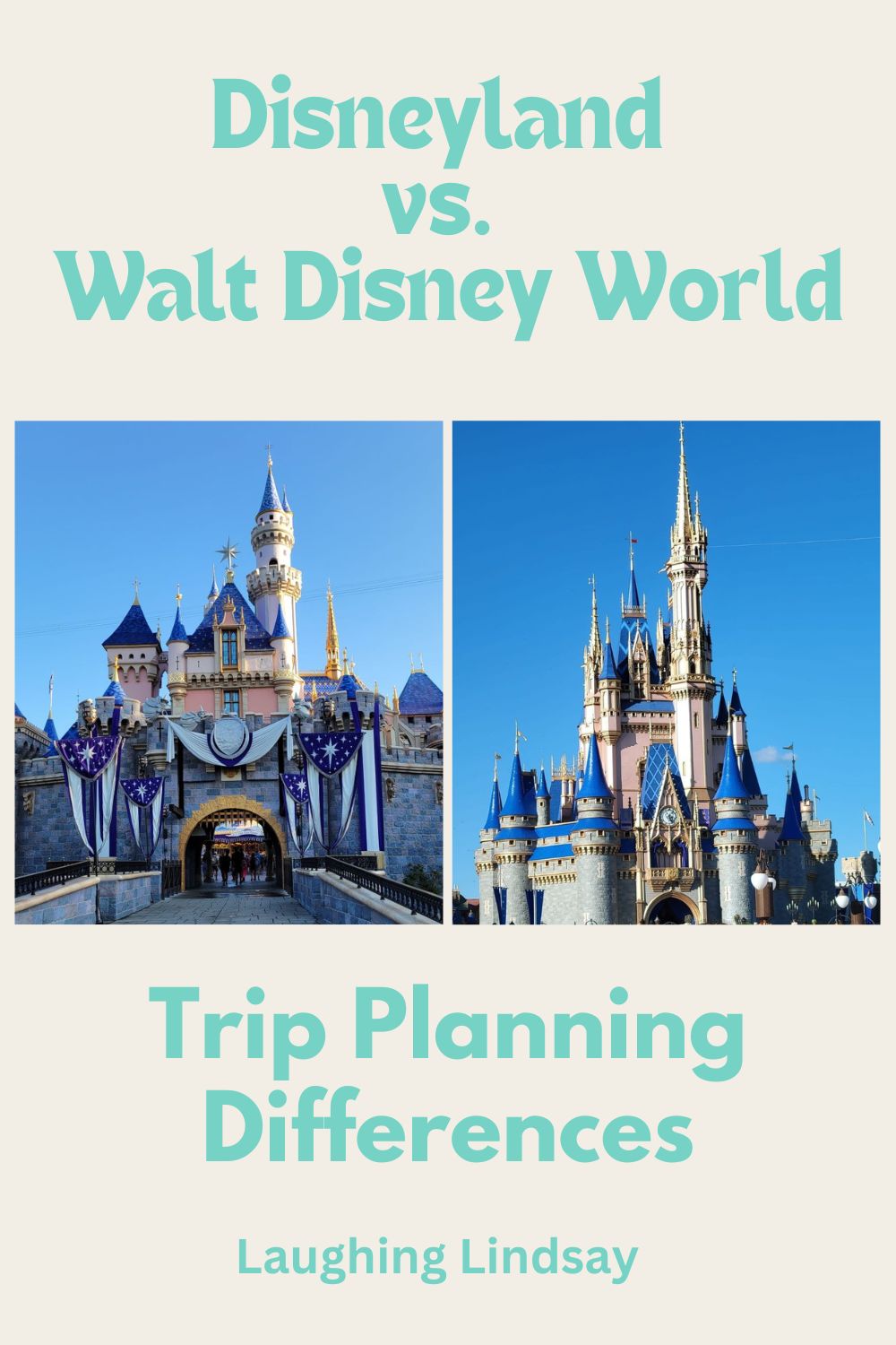 Walt Disney World vs Disneyland - Laughing Lindsay