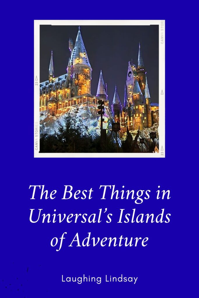 The Best Things in Islands of Adventure