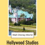 Hollywood Studios Resorts