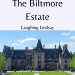 Biltmore Estate Tips