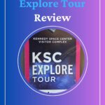Kennedy Space Center Explore Tour
