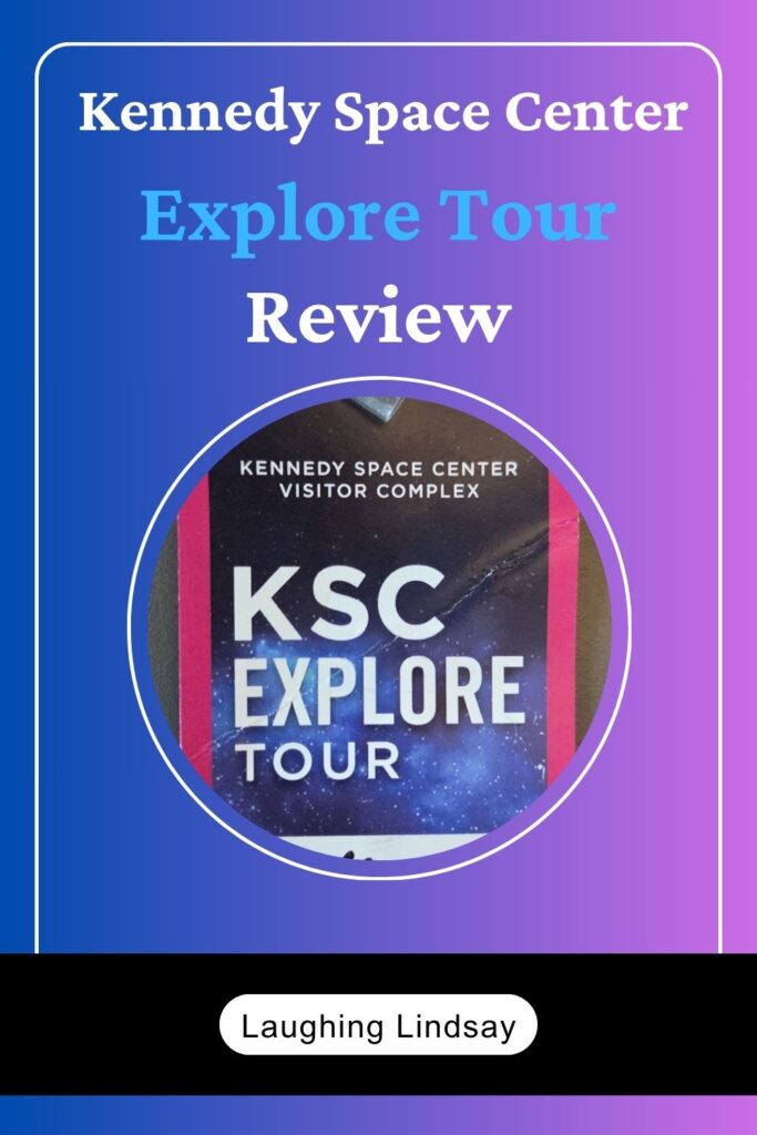 Kennedy Space Center Explore Tour